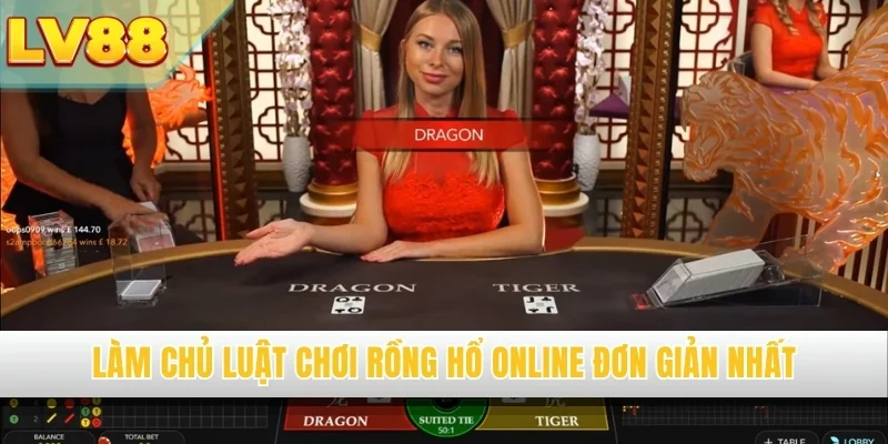 Làm chủ luật chơi Rồng Hổ online đơn giản nhất